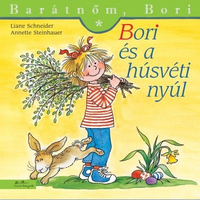 Bori és a húsvéti nyúl - Barátnőm, Bori 41. - Image 2