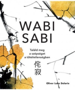 Alternative view of Wabi sabi