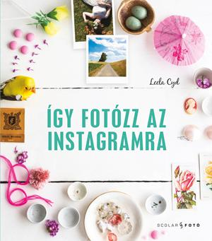 Így fotózz az Instagramra - Image 2