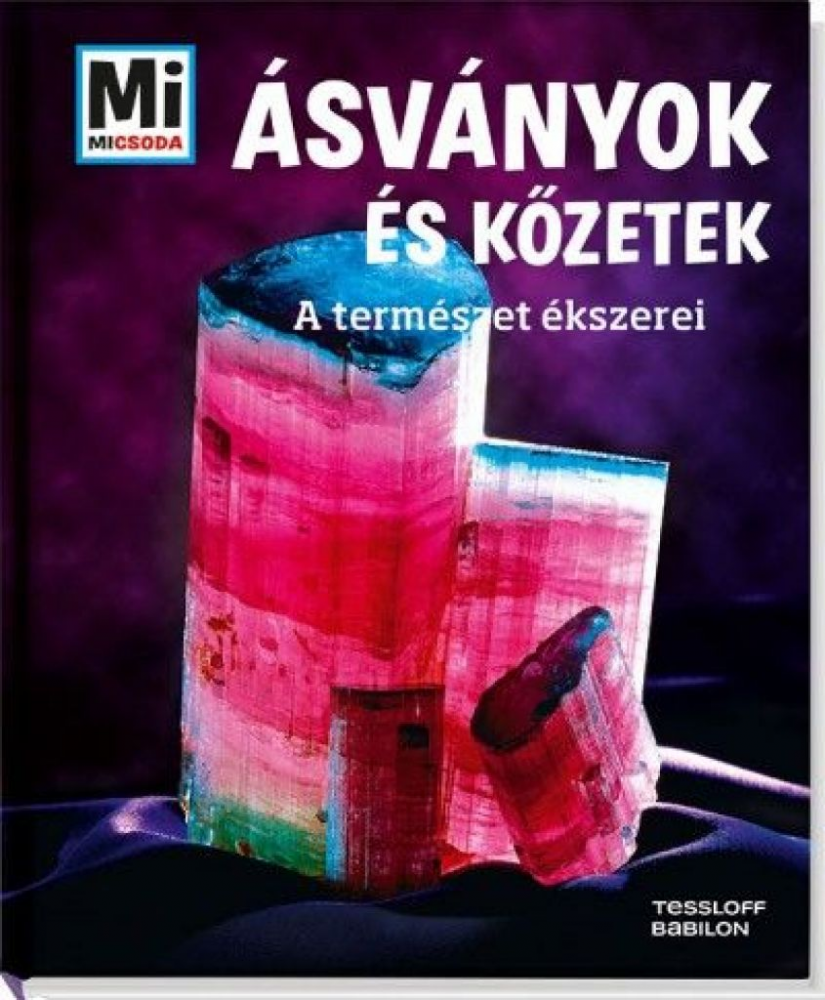 Ásványok és kőzetek - Mi Micsoda - A természet ékszerei - Image 2