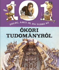 101 dolog, amit jó, ha tudsz az ókori tudományról - Image 2