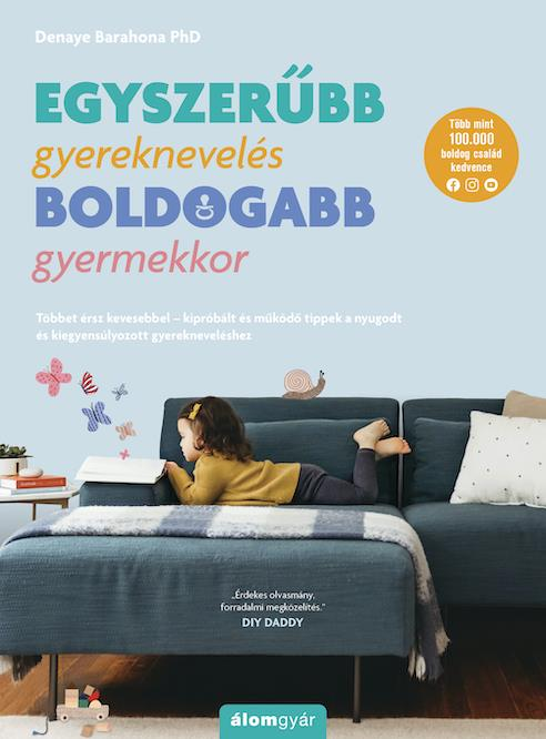 Egyszerűbb gyereknevelés - boldogabb gyermekkor - Image 3