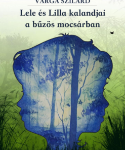 Alternative view of Lele és Lilla kalandjai a bűzös mocsárban