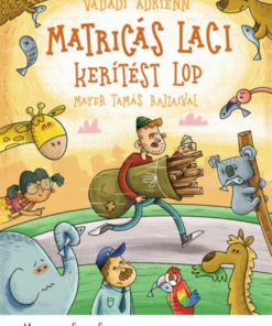 Matricás Laci kerítést lop - Image 2
