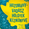Hozományvadász hölgyek kézikönyve