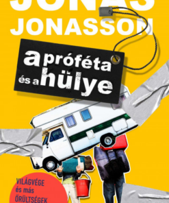 A próféta és a hülye