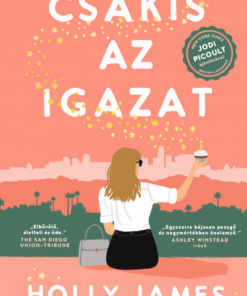 Csakis az igazat