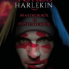 Maszkokról és föstenyekről - A vörös harlekin 1.