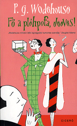 Fő a pléhpofa, Jeeves! - Image 2