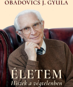 Életem – Hiszek a végtelenben (új, bővített kiadás) - Image 2