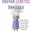 Hogyan lehetsz önmagad