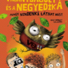 Vagánybagoly és a negyedik Á