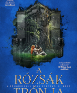 A rózsák trónja