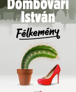 Alternative view of Félkemény