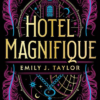 Hotel Magnifique