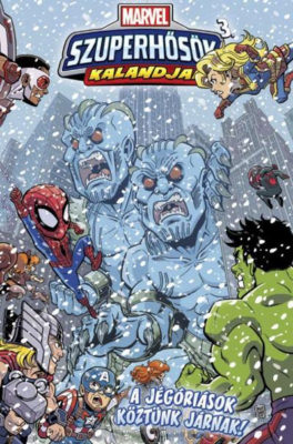 Marvel Szuperhősök kalandjai 3. - A jégóriások köztünk járnak!