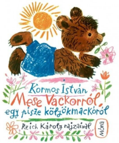 Mese Vackorról, egy pisze kölyökmackóról - Image 3