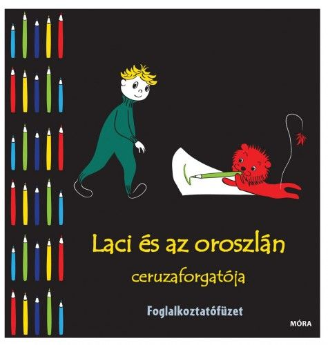 Laci és az oroszlán ceruzaforgatója - Foglalkoztatófüzet - Image 2