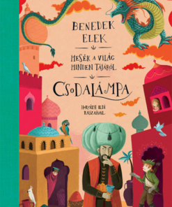 Csodalámpa – Mesék a világ minden tájáról - Image 2