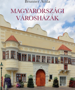 Magyarországi városházák