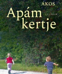 Apám kertje