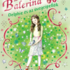 Bűbájos balerina 4. - Delphie és az üvegcipellők