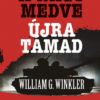 A Nagy Medve újra támad - A baltikumi hadjárat