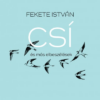 Csí és más elbeszélések - felújított kiadás
