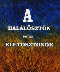 A halálösztön és az életösztönök - Image 4