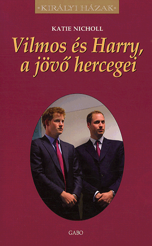 Vilmos és Harry, a jövő hercegei - Image 5