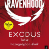 The Ravenhood - Exodus - Éldekorált kiadás
