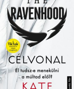 The Ravenhood - Célvonal - Éldekorált kiadás