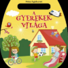 Mókás foglalkoztató - A gyerekek világa