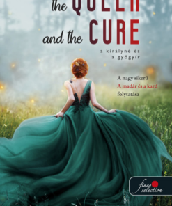 The Queen and the Cure - A királyné és a gyógyír - A madár és a kard 2.