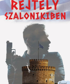 Rejtély Szalonikiben