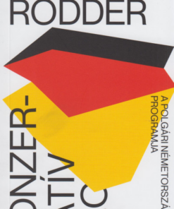 Konzervatív 21.0 - A polgári Németország programja