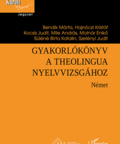 Gyakorlókönyv a Theolingua nyelvvizsgához - Német