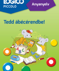 Logico Piccolo 3314a - Anyanyelv: Tedd ábécérendbe!
