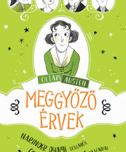 Oltári Austen - Meggyőző érvek