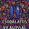 Csodálatos világosság