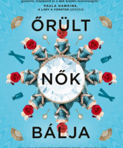 Őrült nők bálja