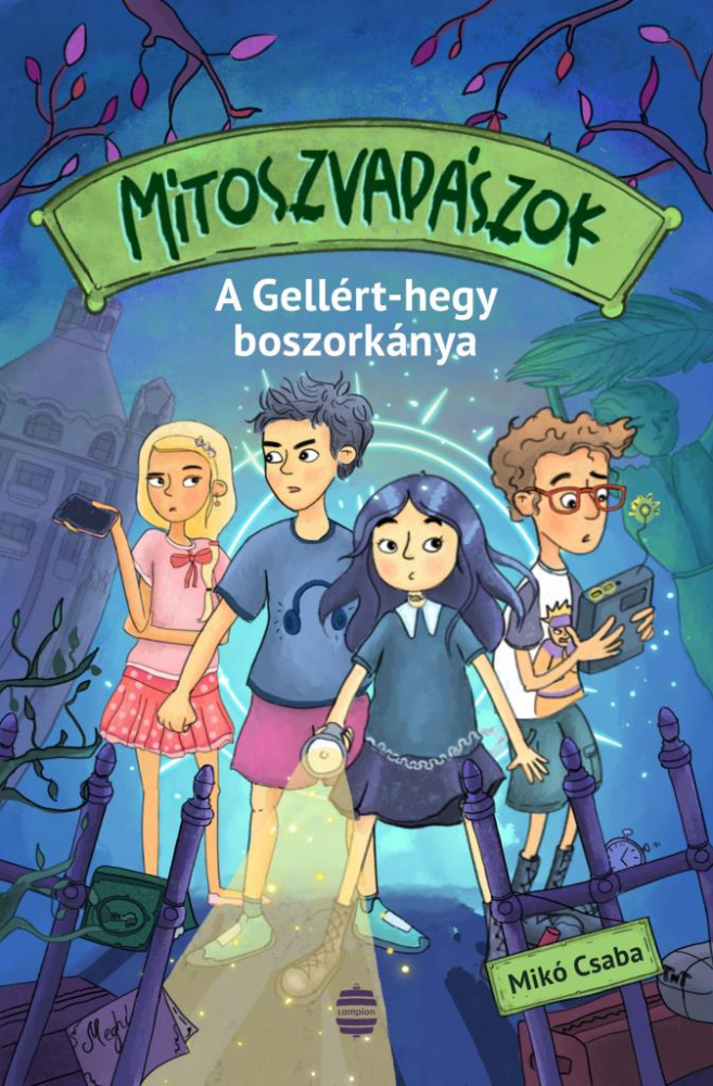 Mítoszvadászok 1. - A Gellért-hegy boszorkánya - Image 2