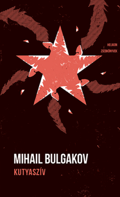 Kutyaszív - Helikon Zsebkönyvek 131.