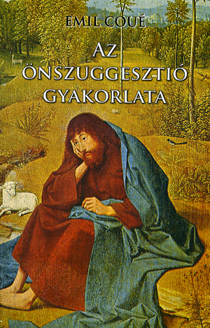 Az önszuggesztió gyakorlata - Image 2