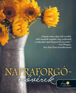 Napraforgó-nővérek (Orgonalányok 3.)