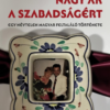 Nagy ár a szabadságért
