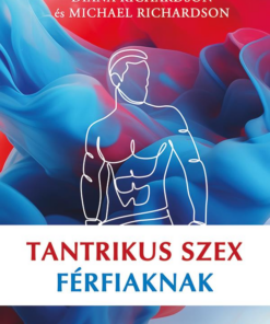 Tantrikus szex férfiaknak