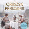 Oroszok Párizsban