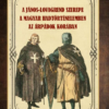 A János-lovagrend szerepe a magyar hadtörténelemben az Árpádok korában