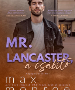 Mr. Lancester, a csábító - Nagypályások 3.
